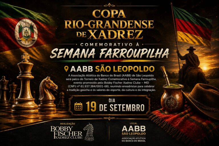 1ªCOPA RIOGRANDENSE DE XADREZ AABB/MEI BFXC